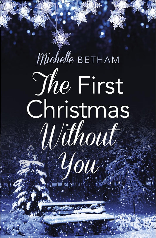 First Christmas Without You