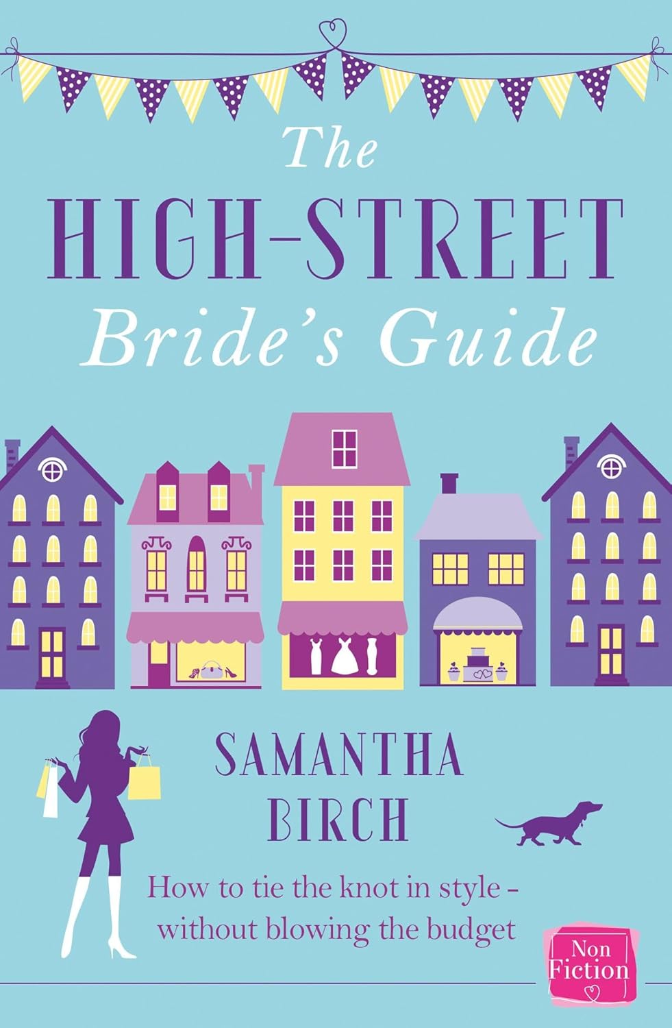 High-Street Bride's Guide: How to Plan Your Perfect Wedding on a Budget (UK)