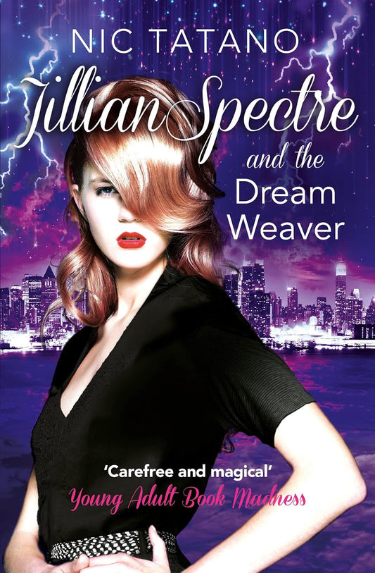 Jillian Spectre and the Dream Weaver (UK)