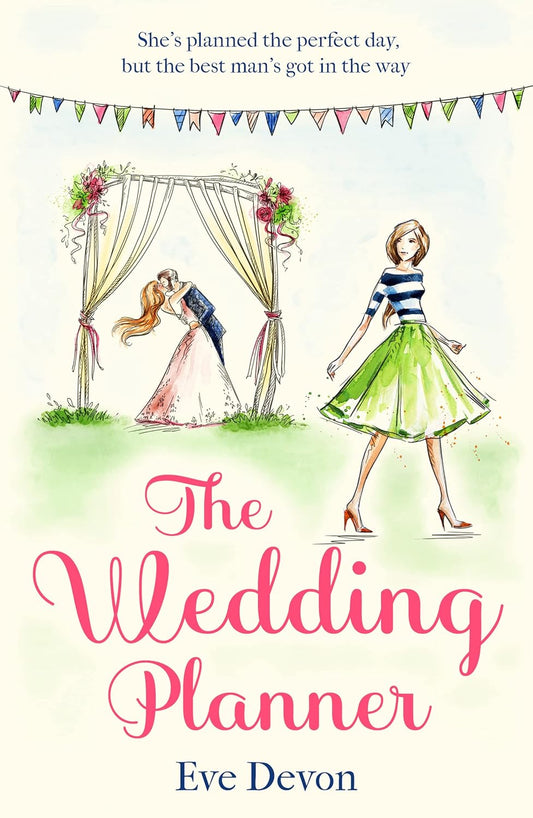 Wedding Planner: A heartwarming feel good romance perfect for spring!