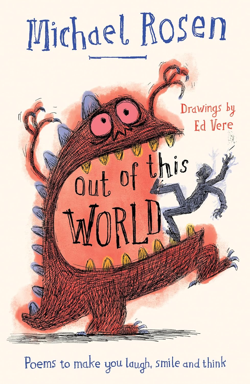 Out of This World: Poems to Make You Laugh, Smile and Think