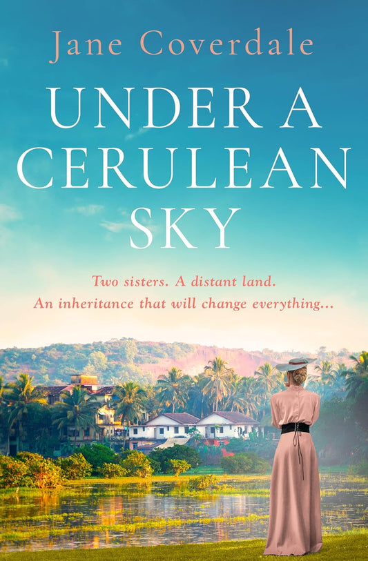 Under A Cerulean Sky