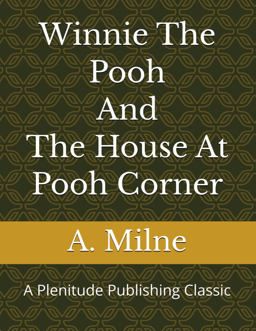 Winnie-The-Pooh: The House at Pooh Corner