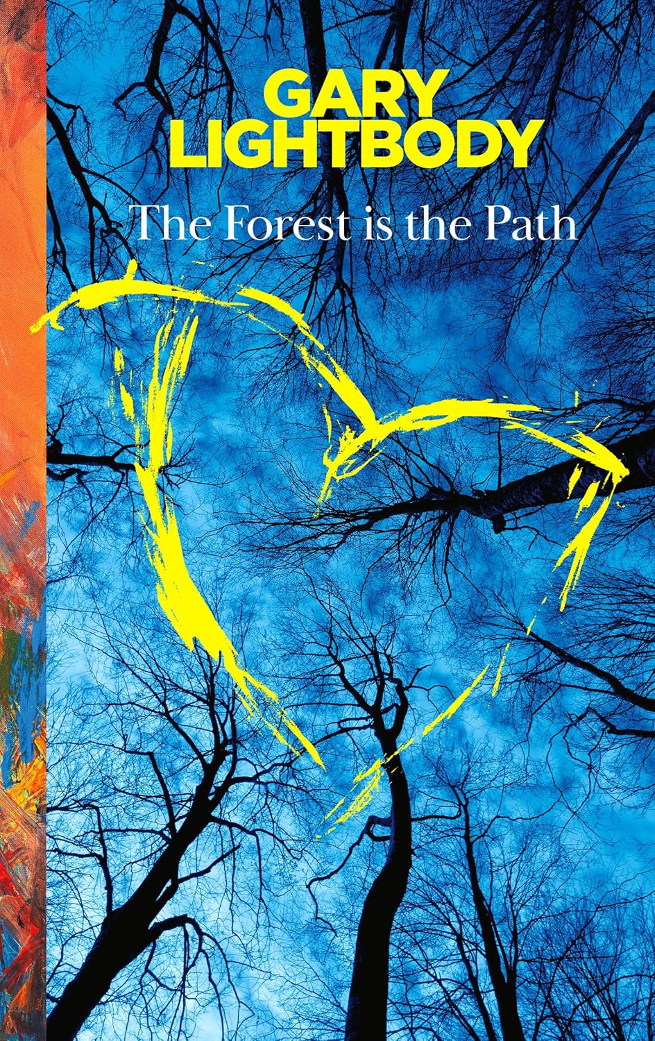 The Forest Is the Path