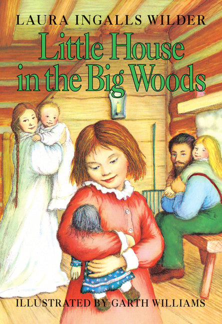 Little House in the Big Woods