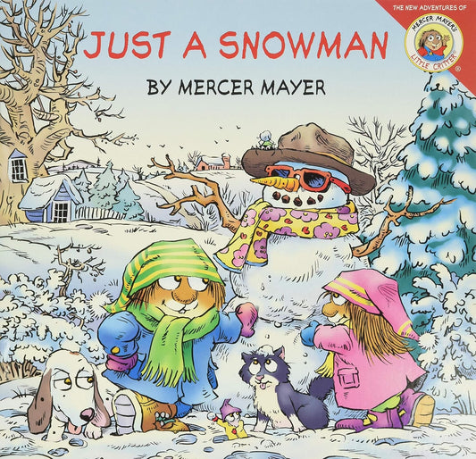 Just a Snowman [With Stickers]