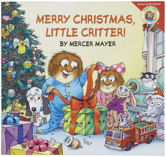 Little Critter: Merry Christmas, Little Critter!: A Christmas Holiday Lift-The-Flap Book for Kids