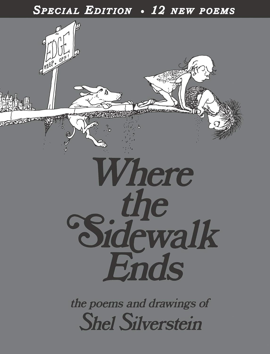 Where the Sidewalk Ends: Poems & Drawings (Anniversary)