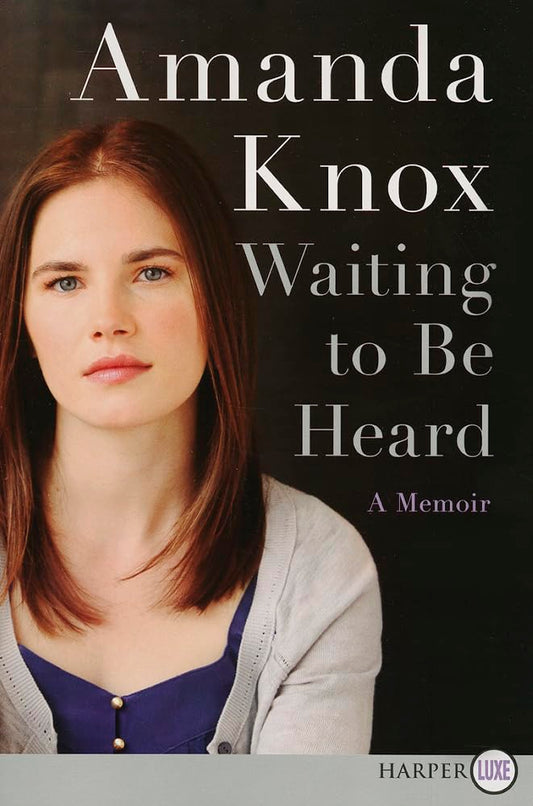 Waiting to Be Heard: A Memoir