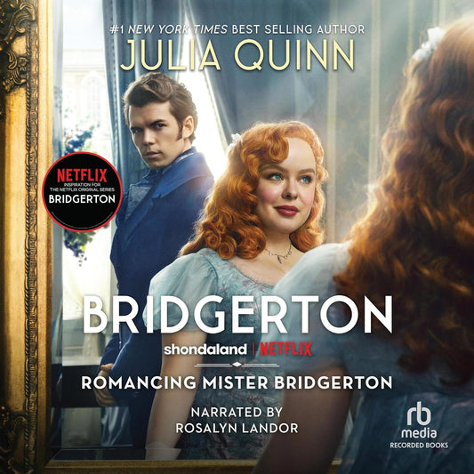 Romancing Mister Bridgerton: Penelope & Colin's Story, the Inspiration for Bridgerton Season Three