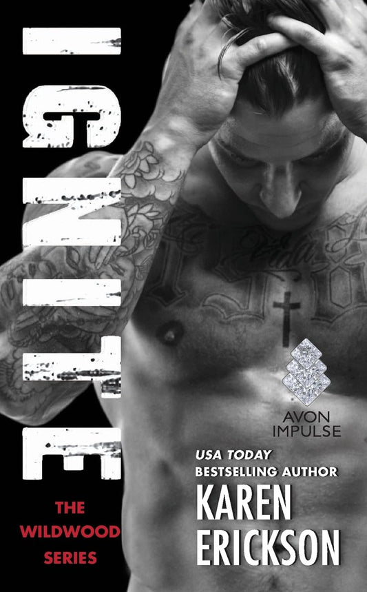 Ignite: A Red-Hot Small-Town Romance