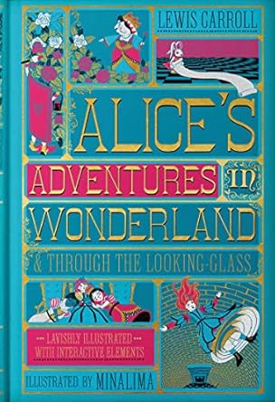 Alice's Adventures in Wonderland (Minalima Edition) (Illustrated with Interactive Elements)