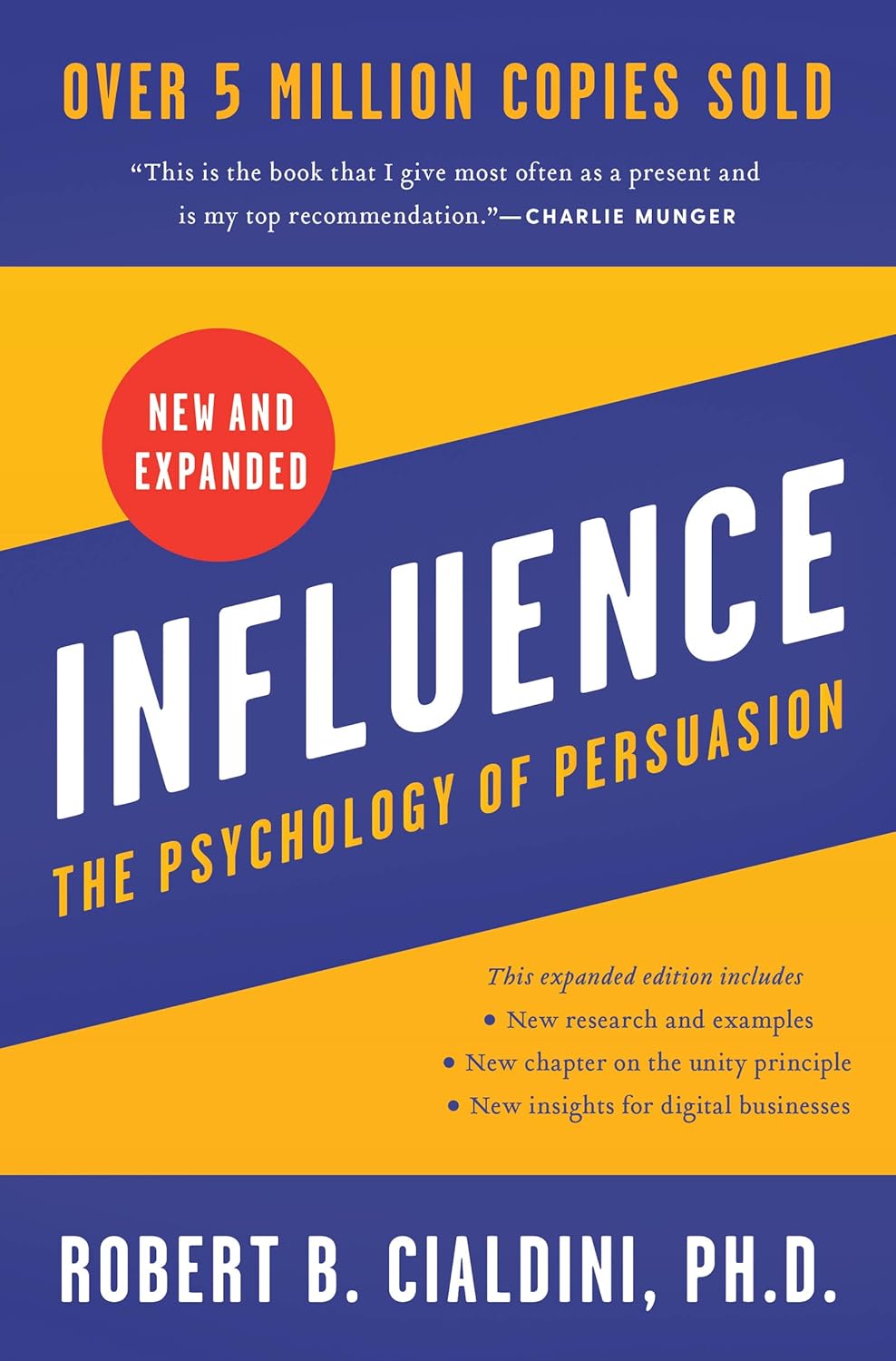 Influence: The Psychology of Persuasion (Expanded)