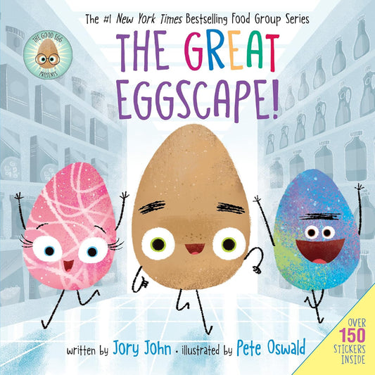The Good Egg Presents: The Great Eggscape!: Over 150 Stickers Inside: An Easter and Springtime Book for Kids [With Two Sticker Sheets]