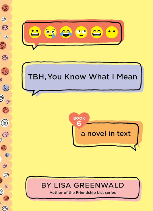 Tbh #6: Tbh, You Know What I Mean