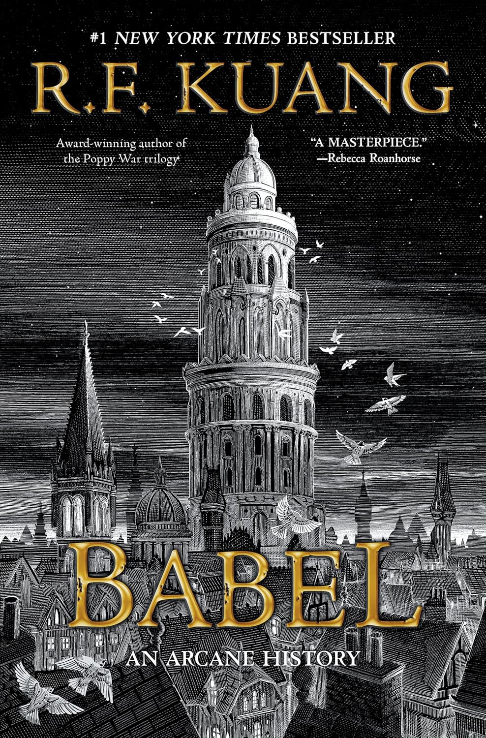 Babel: Or the Necessity of Violence: An Arcane History of the Oxford Translators' Revolution
