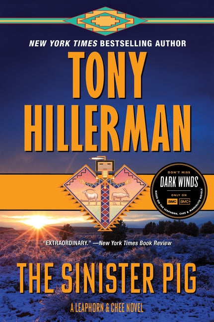 The Sinister Pig: A Leaphorn and Chee Novel