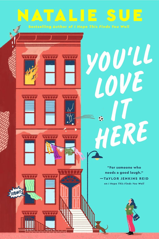 You'll Love It Here
