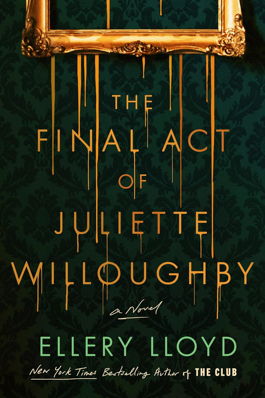 Final Act of Juliette Willoughby