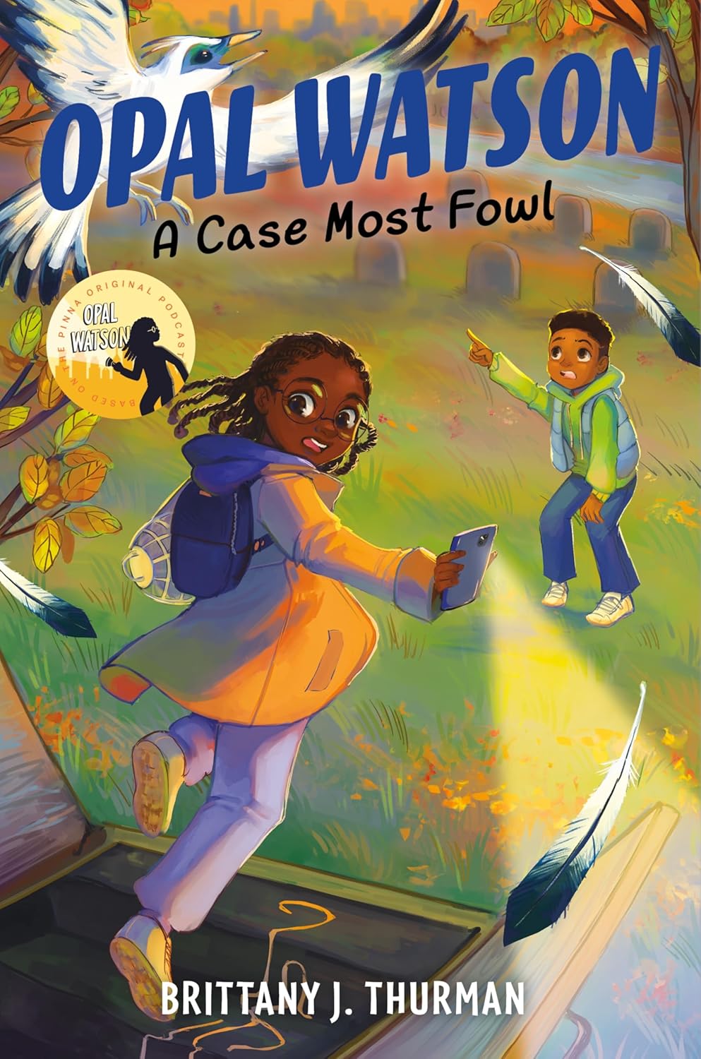 Opal Watson: A Case Most Fowl