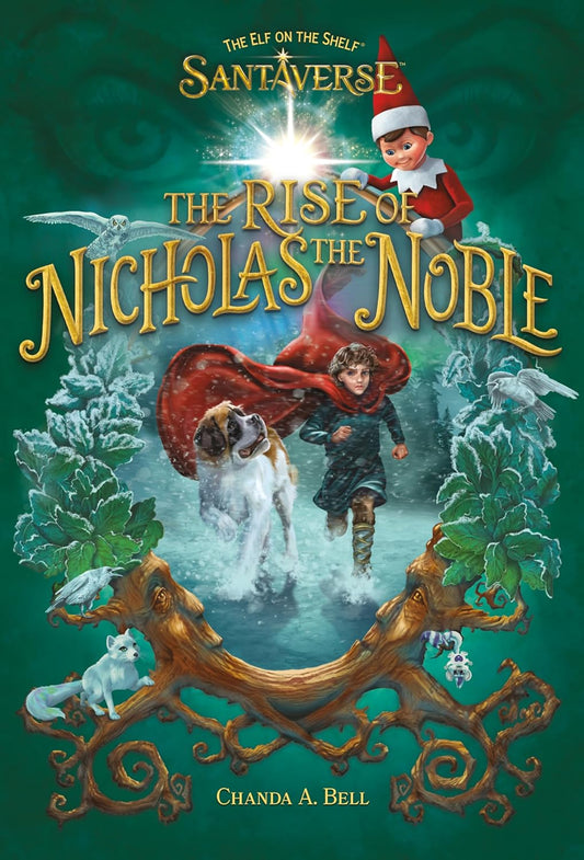 Elf on the Shelf Santaverse: The Rise of Nicholas the Noble