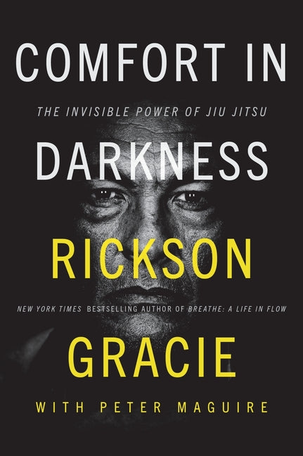 Comfort in Darkness: The Invisible Power of Jiu Jitsu
