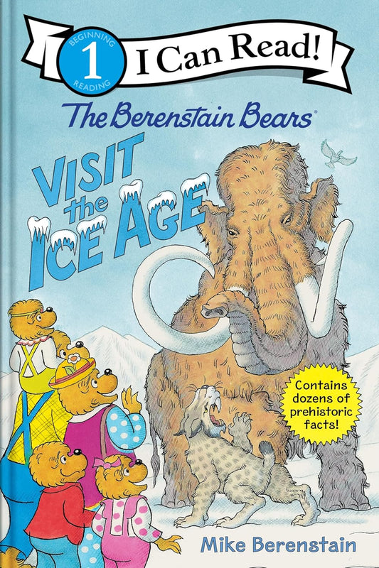 The Berenstain Bears Visit the Ice Age