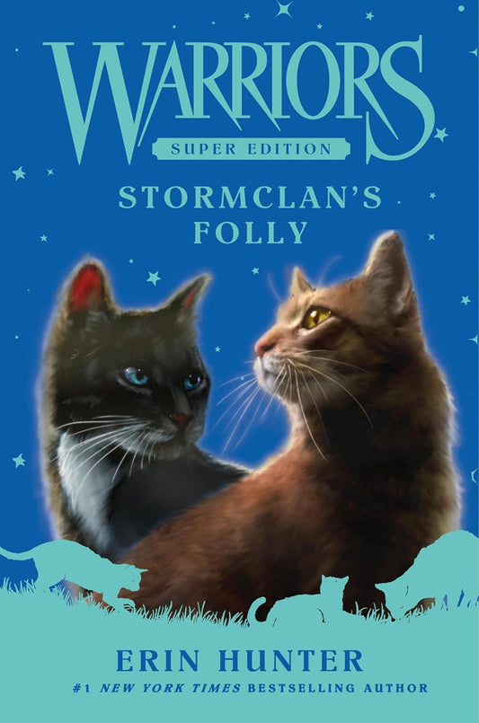 Warriors Super Edition: Stormclan's Folly