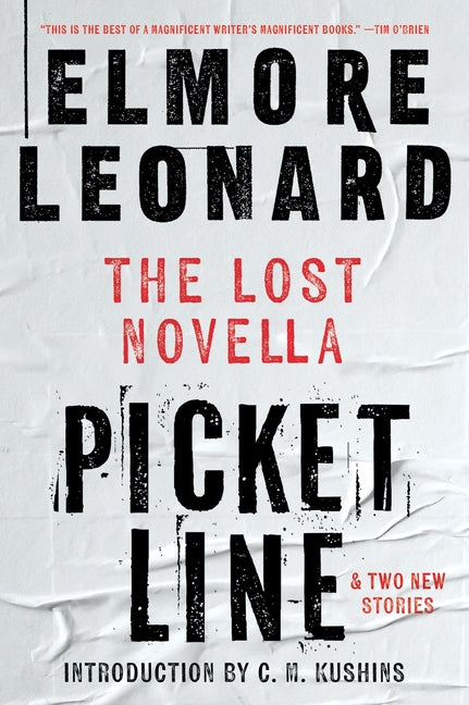 Picket Line: The Lost Novella and Two New Stories