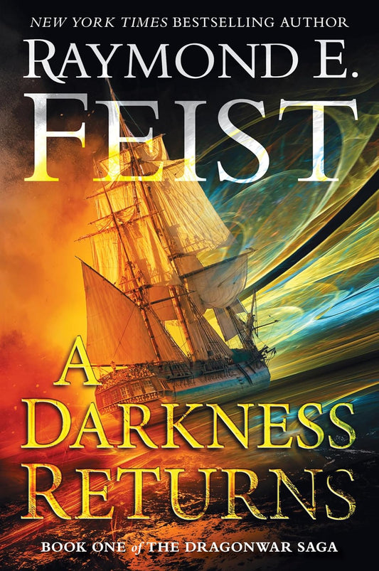 Darkness Returns Book One of the Dragonwar Saga