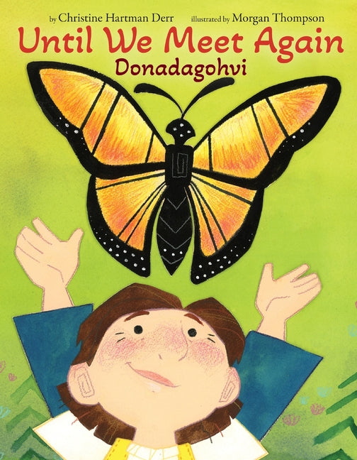Until We Meet Again: Donadagohvi