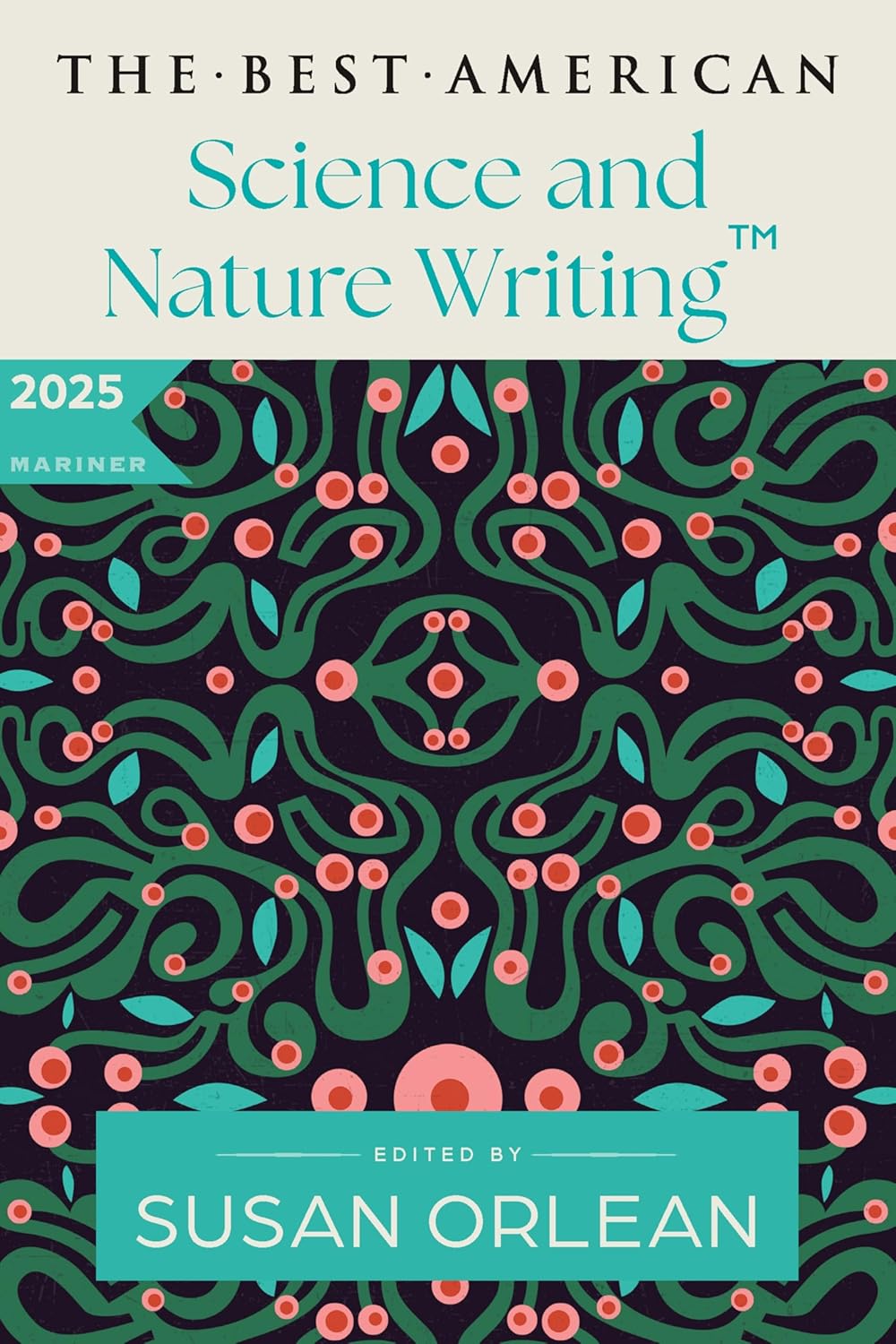 Best American Science and Nature Writing 2025