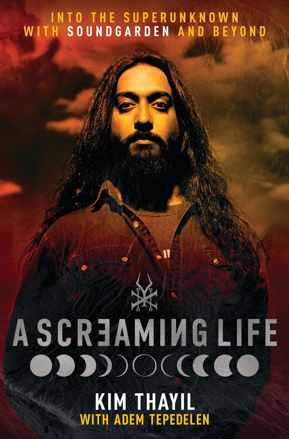 A Screaming Life: Into the Superunknown with Soundgarden and Beyond