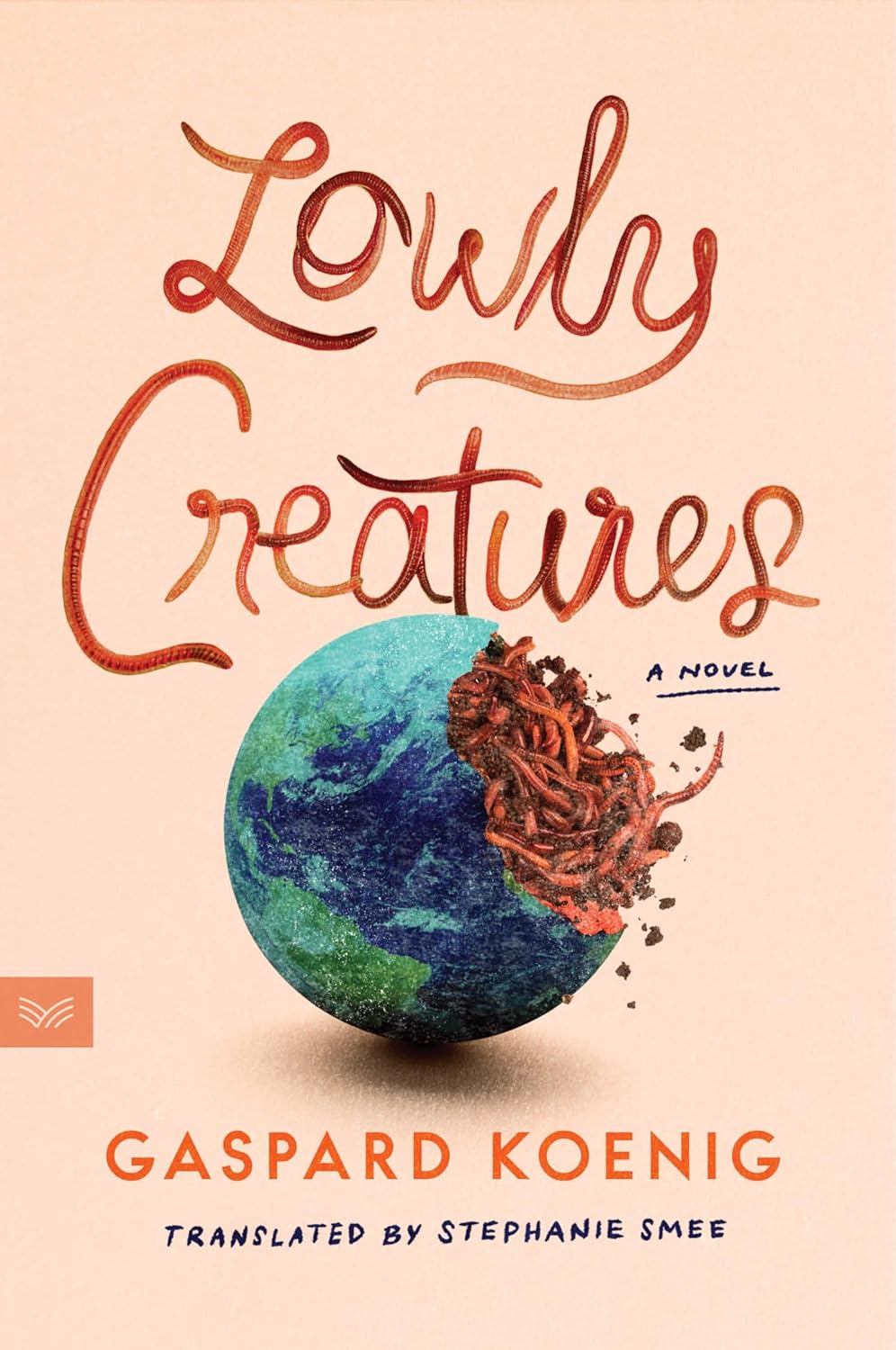 Lowly Creatures