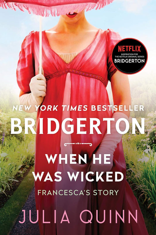 When He Was Wicked Deluxe Collector's Edition: Bridgerton