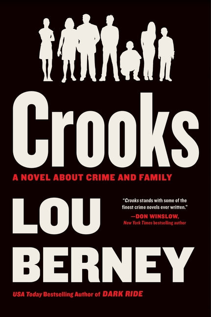 Crooks: A Novel about Crime and Family