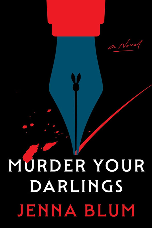 Murder Your Darlings