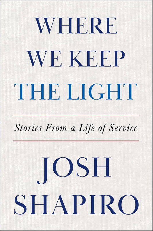 Where We Keep the Light: Stories from a Life of Service