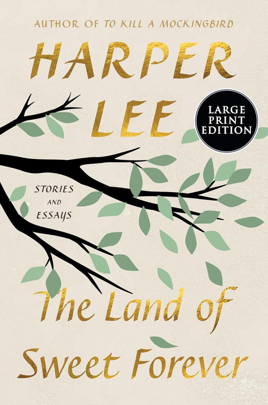 Land of Sweet Forever: Stories and Essays