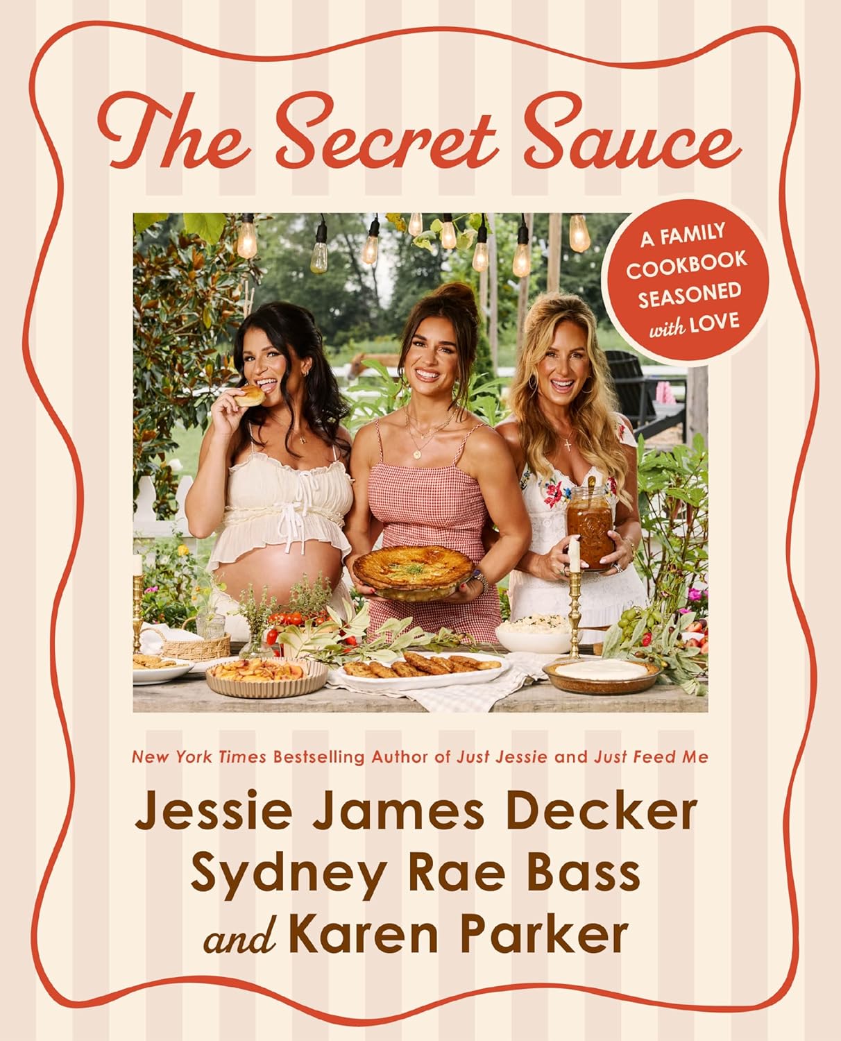 The Secret Sauce: A Family Cookbook Seasoned with Love
