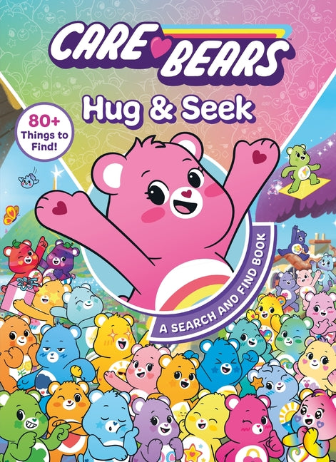 Care Bears: Hug & Seek: A Search and Find Book