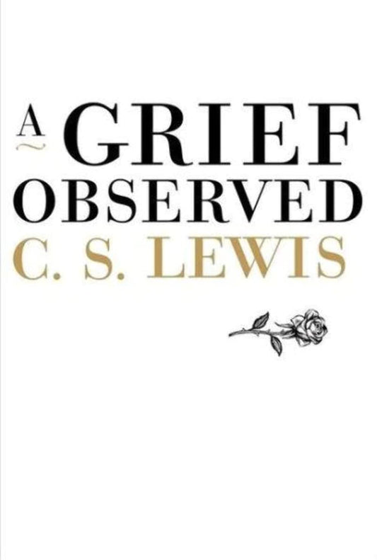A Grief Observed (Deluxe Edition)