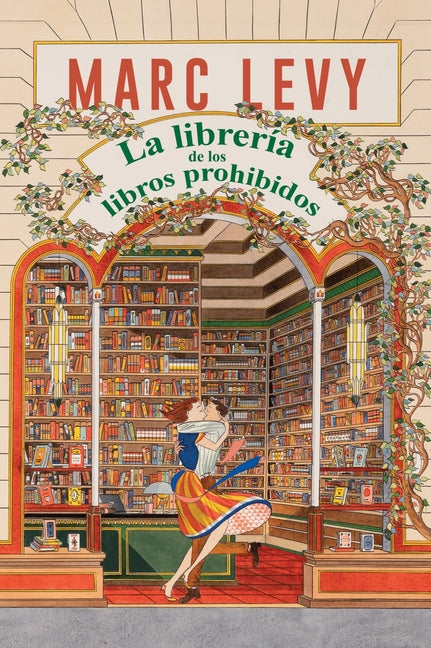 La Libreria de Los Libros Prohibidos: The Bookshop of Forbidden Books (Spanish Edition)