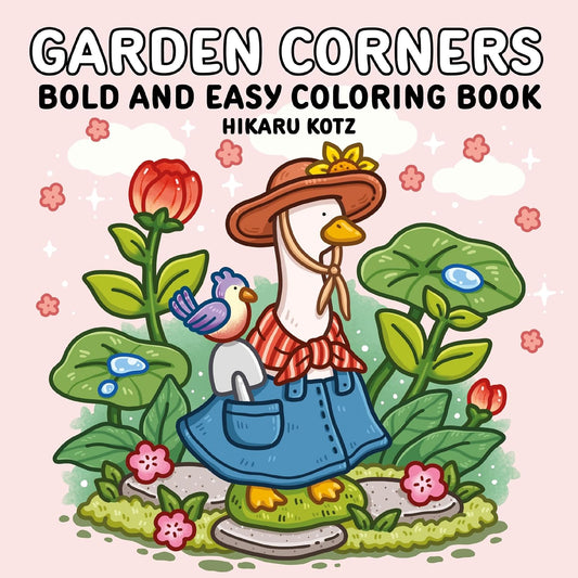 Garden Corners: Bold and Easy Coloring Book