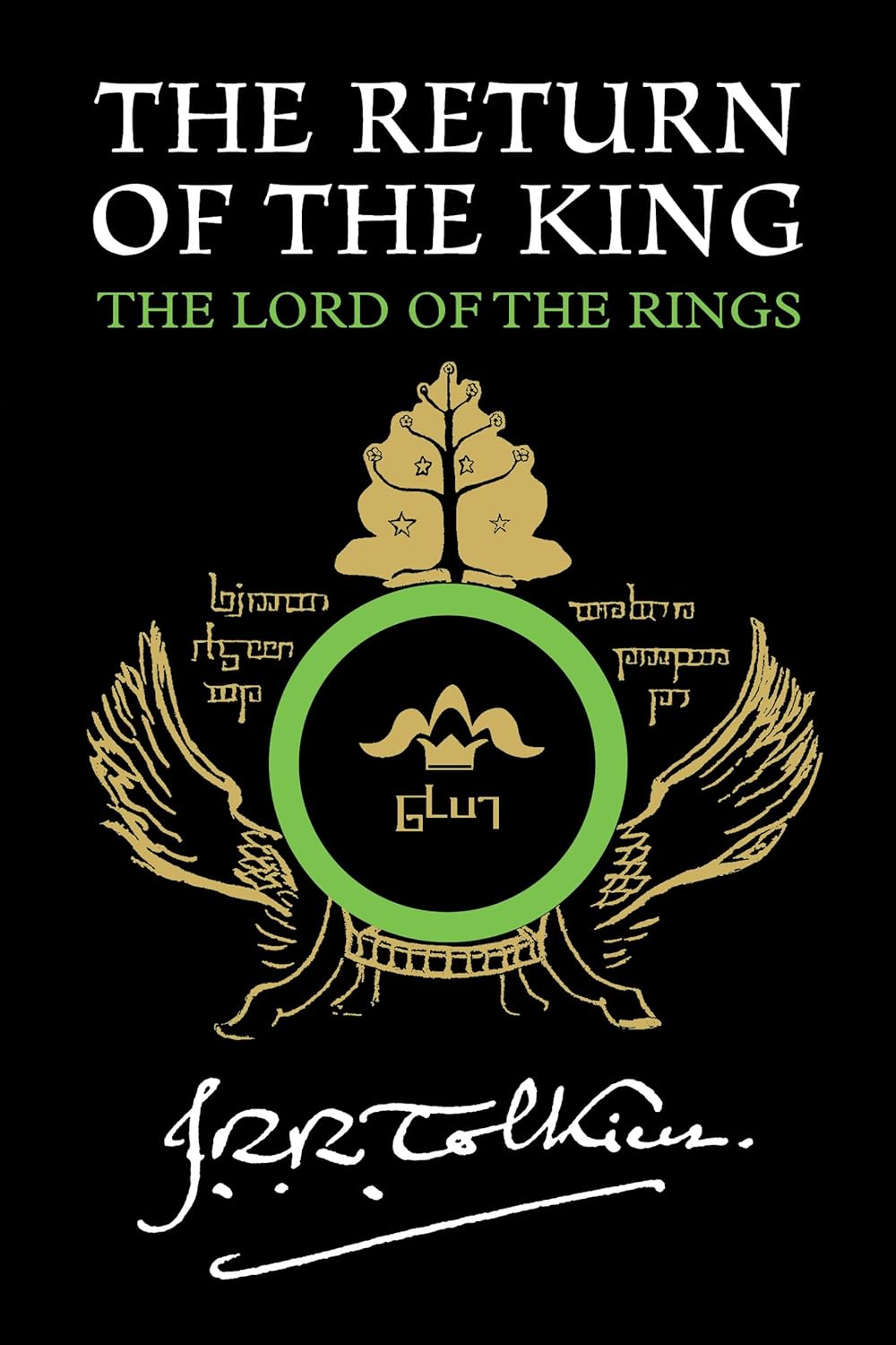 The Return of the King 25th Anniversary [Movie Tie-In]: Being the Third Part of the Lord of the Rings