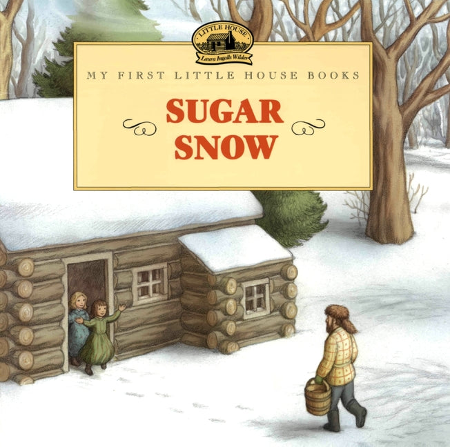 Sugar Snow (Revised)