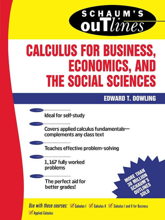 Schaum's Outline of Calculus for Business, Economics, and the Social Sciences