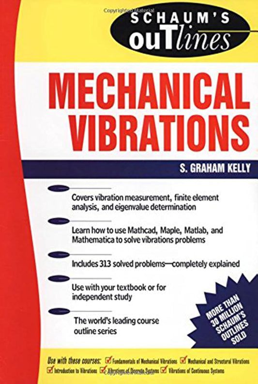 Schaum's Outline of Mechanical Vibrations (Revised)