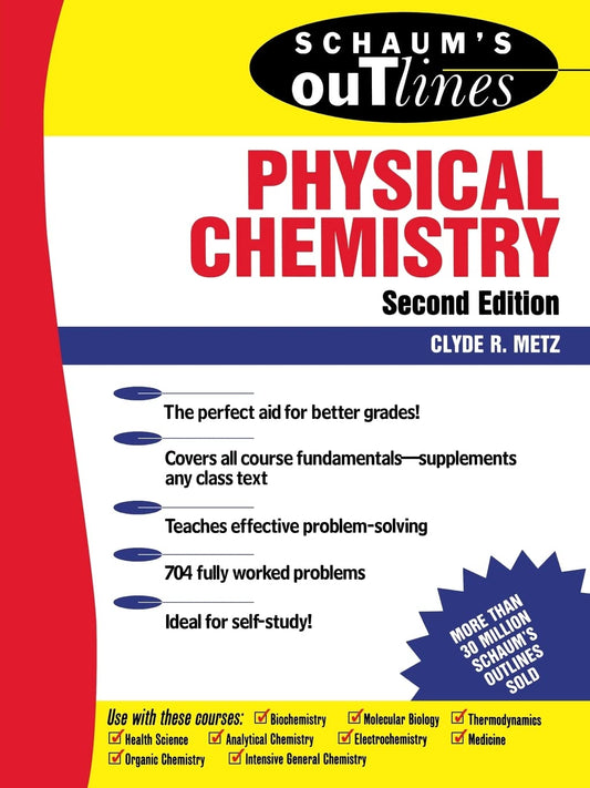 Schaum's Outline of Physical Chemistry (Revised)