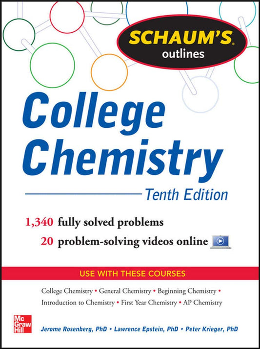 Schaum's Outline of College Chemistry: 1,340 Solved Problems + 23 Videos (Revised)